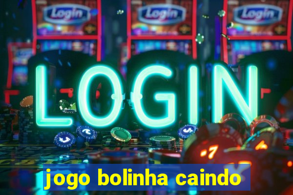 jogo bolinha caindo